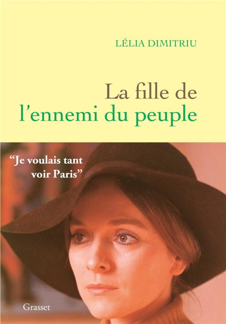 LA FILLE DE L-ENNEMI DU PEUPLE - DIMITRIU LELIA - GRASSET