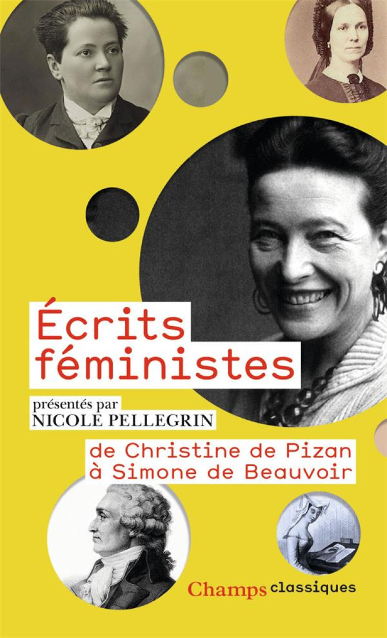 ECRITS FEMINISTES - DE CHRISTINE DE PIZAN A SIMONE DE BEAUVOIR - COLLECTIF - FLAMMARION