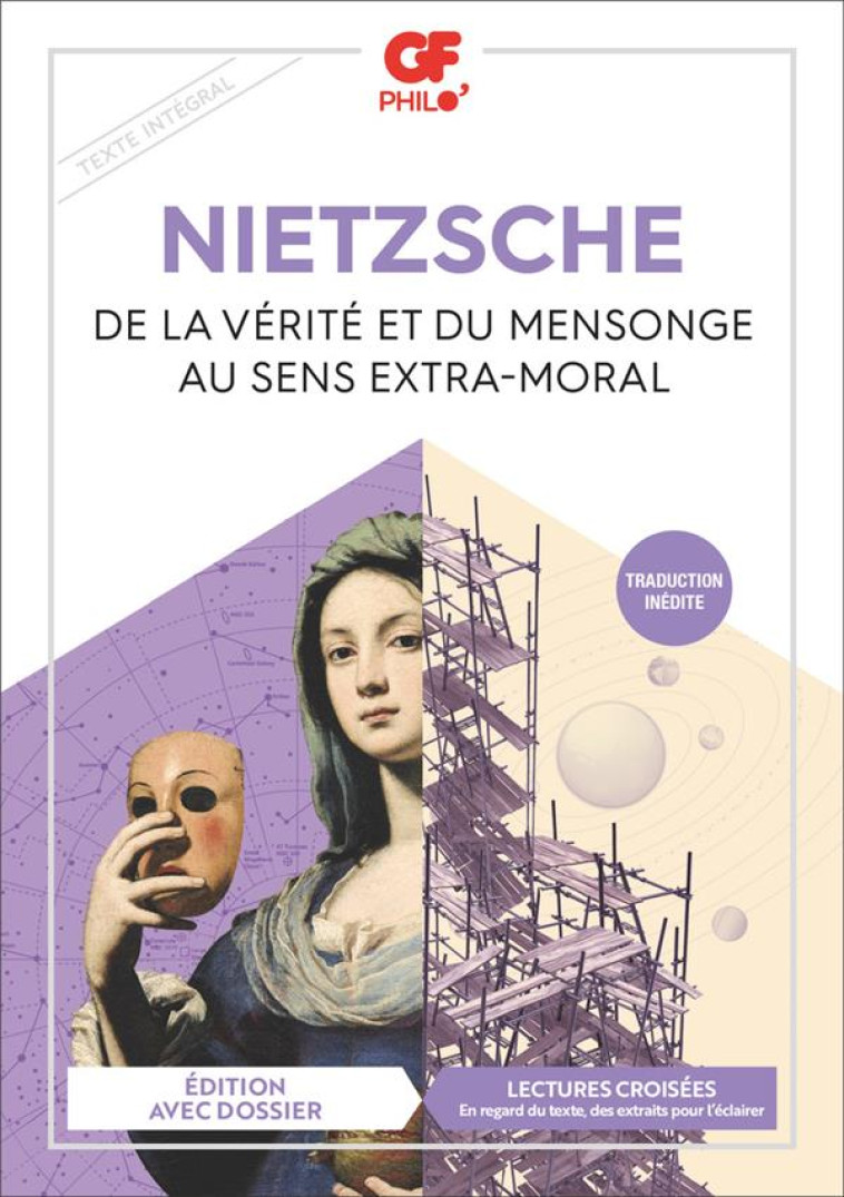 DE LA VERITE ET DU MENSONGE AU SENS EXTRA-MORAL - NIETZSCHE FRIEDRICH - FLAMMARION