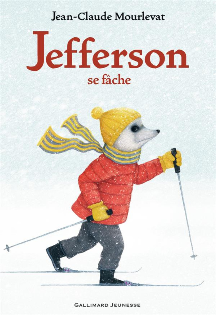 JEFFERSON SE FACHE - MOURLEVAT/RONZON - GALLIMARD