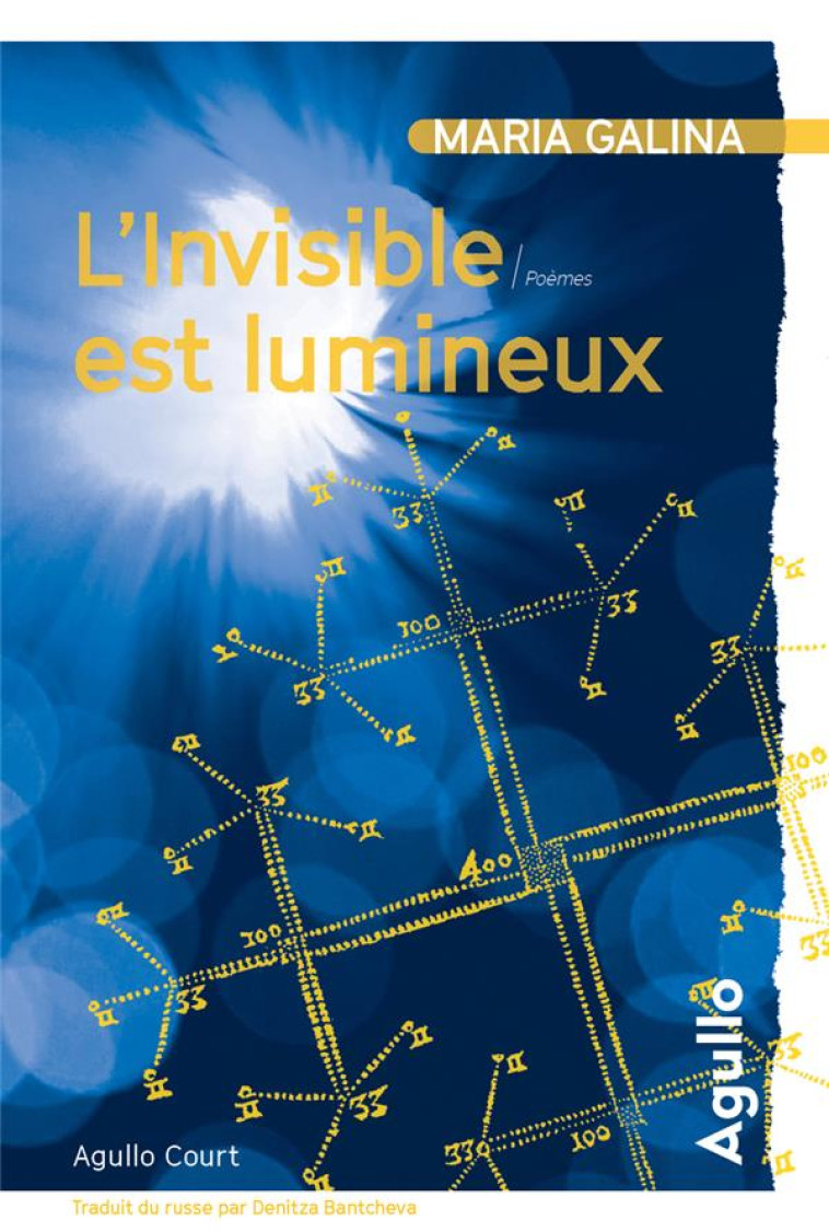 L-INVISIBLE EST LUMINEUX - GALINA MARIA - AGULLO