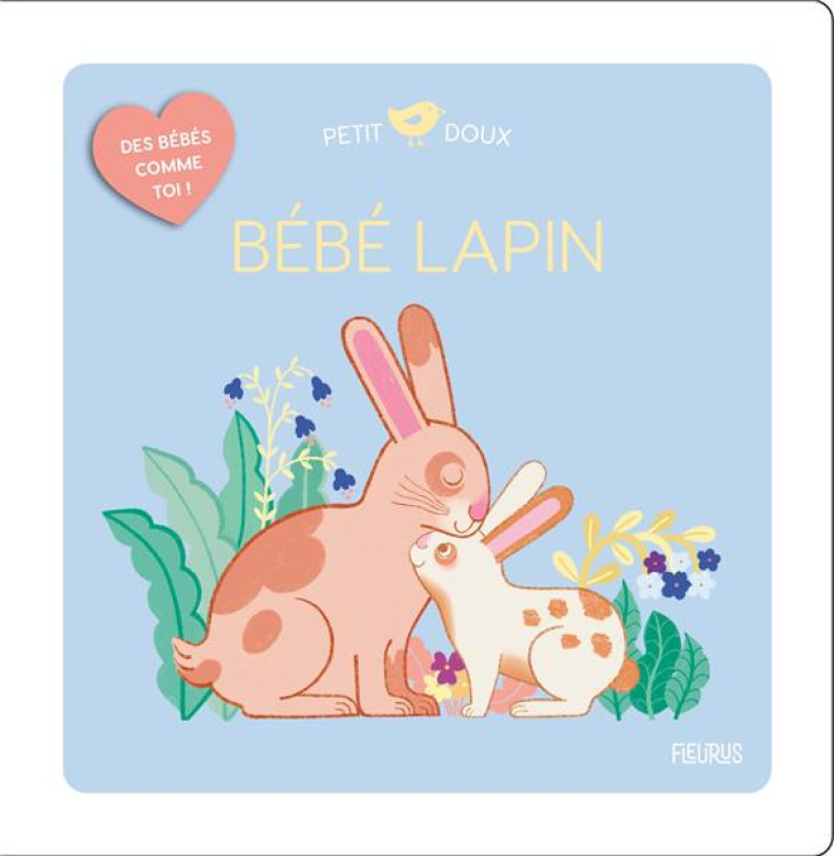 BEBE LAPIN - COUDRAY ELODIE - FLEURUS