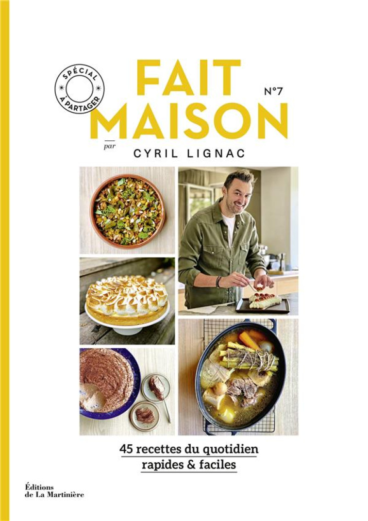 FAIT MAISON N7 PAR CYRIL LIGNAC - LIGNAC CYRIL - MARTINIERE BL