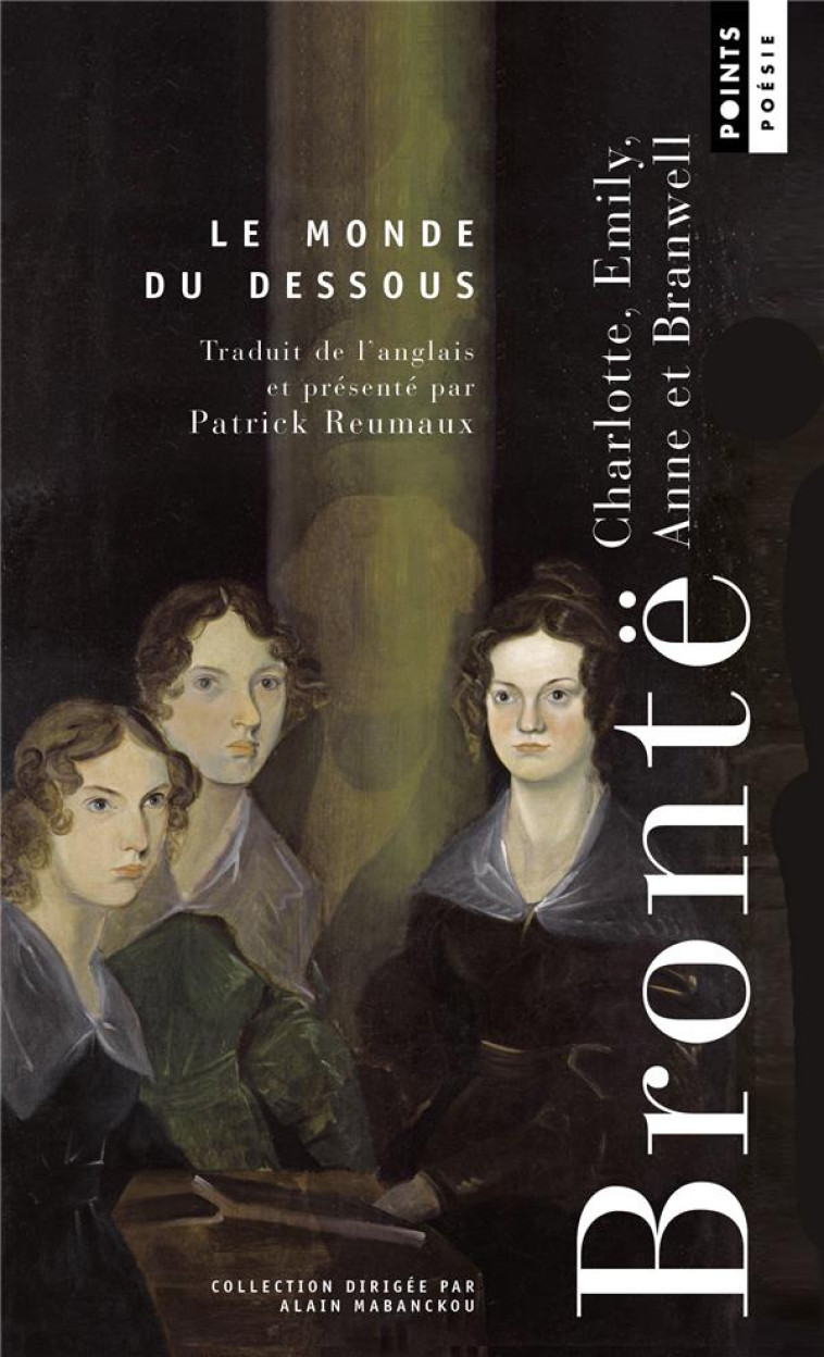 LE MONDE DU DESSOUS - BRONTE - POINTS