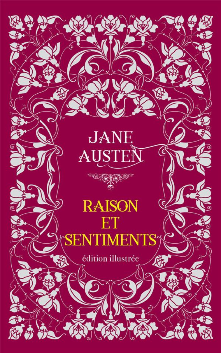 RAISON ET SENTIMENTS - AUSTEN/THOMSON - ARCHIPOCHE