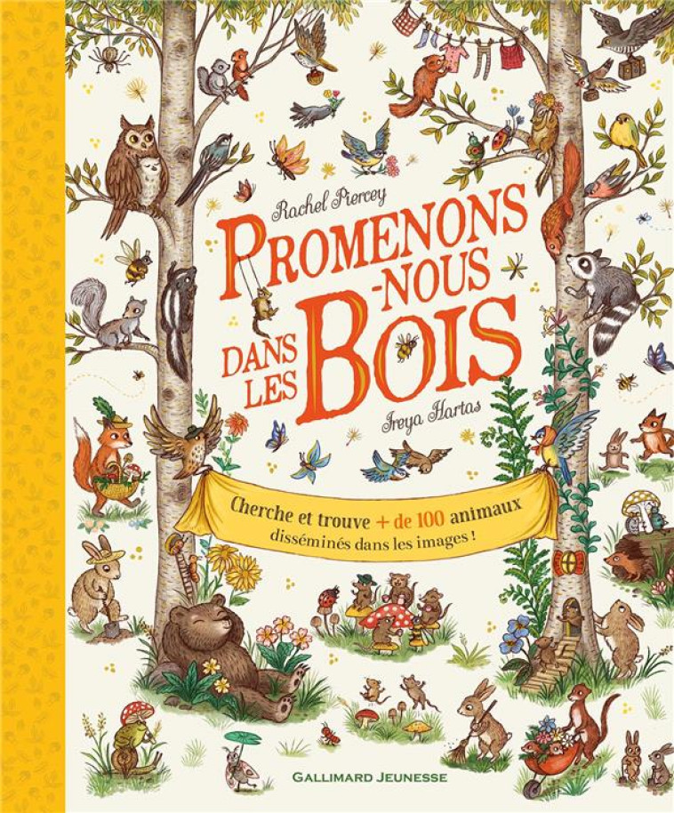 PROMENONS-NOUS DANS LES BOIS - CHERCHE ET TROUVE + DE 100 ANIMAUX - PIERCEY/HARTAS - GALLIMARD