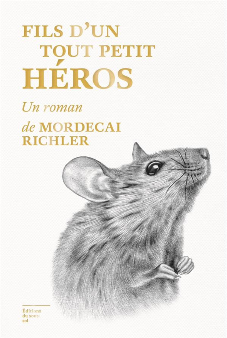 FILS D-UN TOUT PETIT HEROS - RICHLER MORDECAI - SOUS SOL