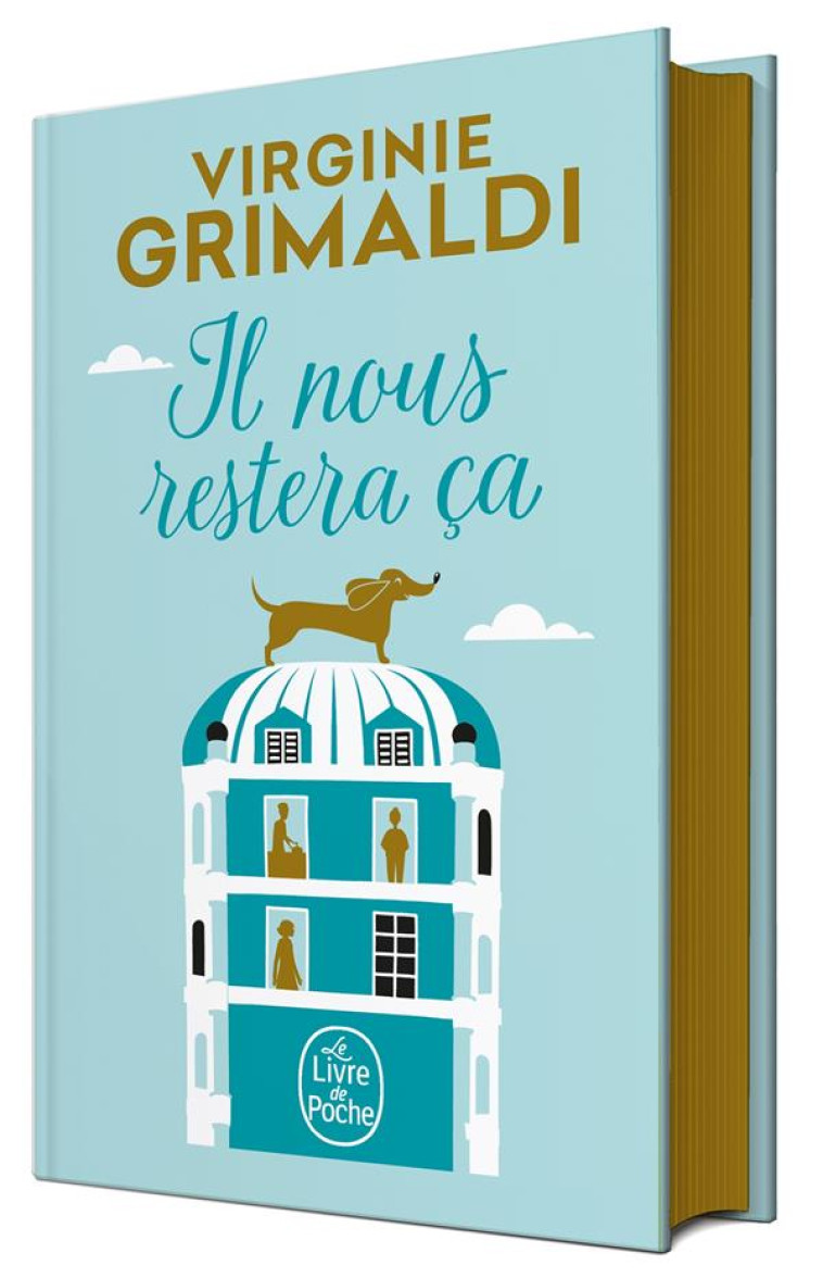 IL NOUS RESTERA CA - EDITION COLLECTOR - GRIMALDI VIRGINIE - LGF/Livre de Poche