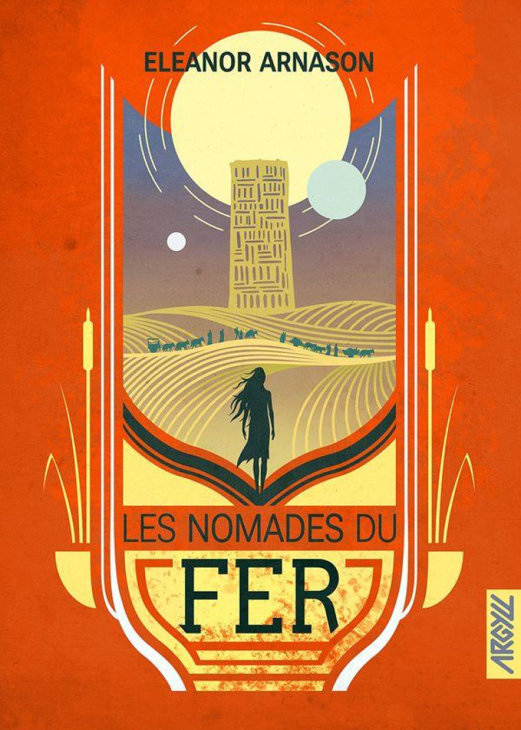 LES NOMADES DU FER - ARNASON/COLLETTE - BOOKS ON DEMAND