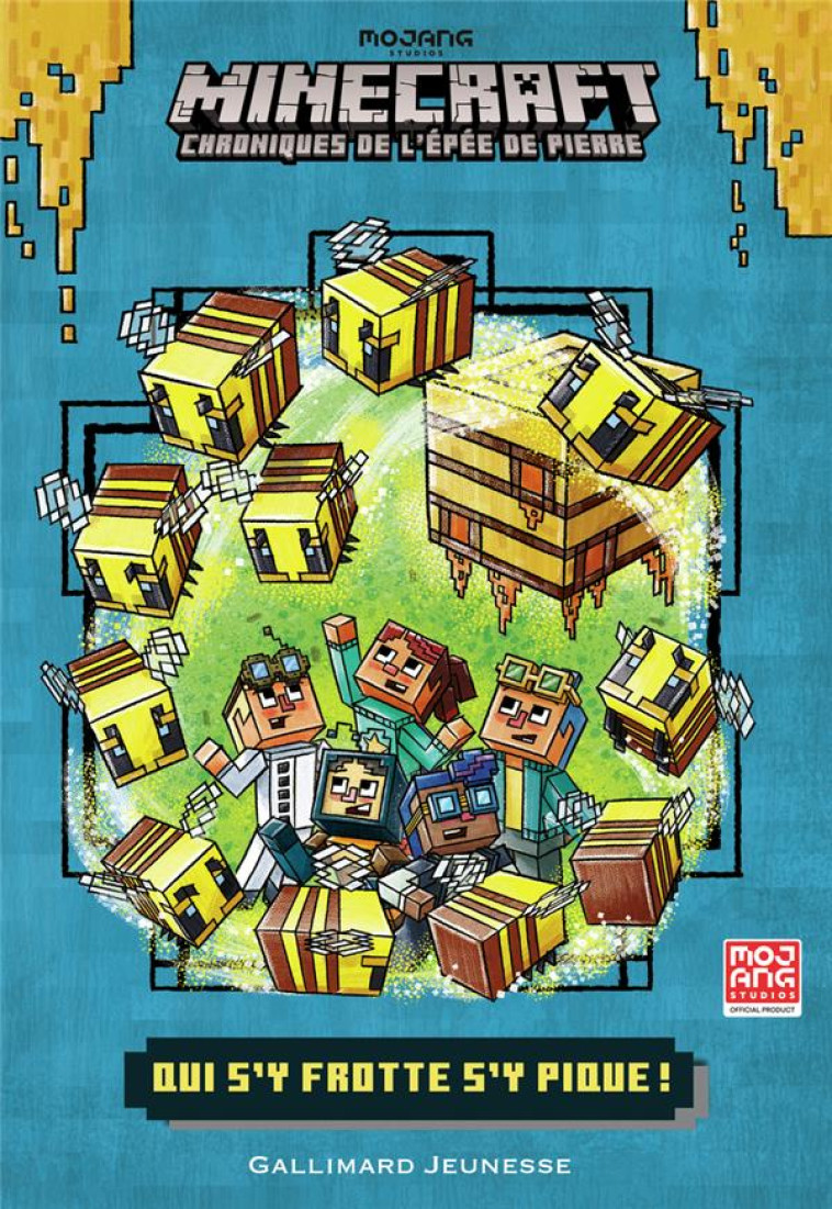 ROMANS MINECRAFT - QUI S-Y FROTTE S-Y PIQUE ! - CHRONIQUES DE L-EPEE DE PIERRE, TOME 4 - ELIOPULOS/BATSON - GALLIMARD