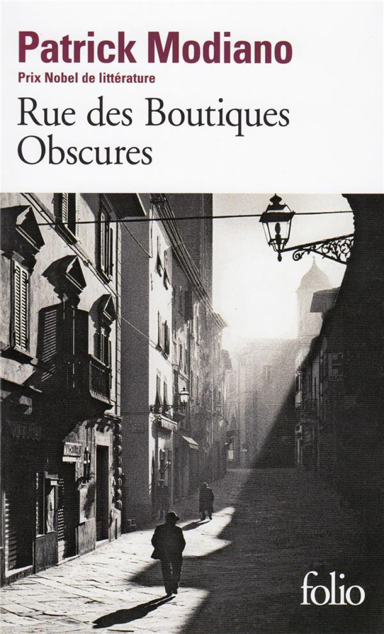 RUE DES BOUTIQUES OBSCURES - MODIANO, PATRICK - GALLIMARD