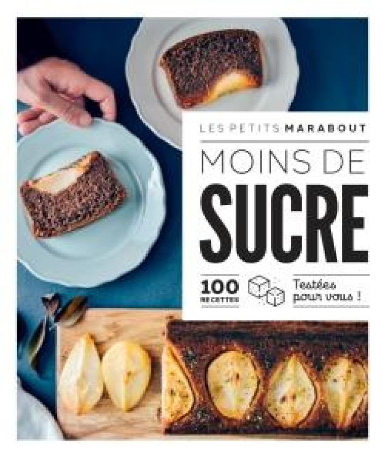 LES PETITS MARABOUT - MOINS DE SUCRE - COLLECTIF - MARABOUT