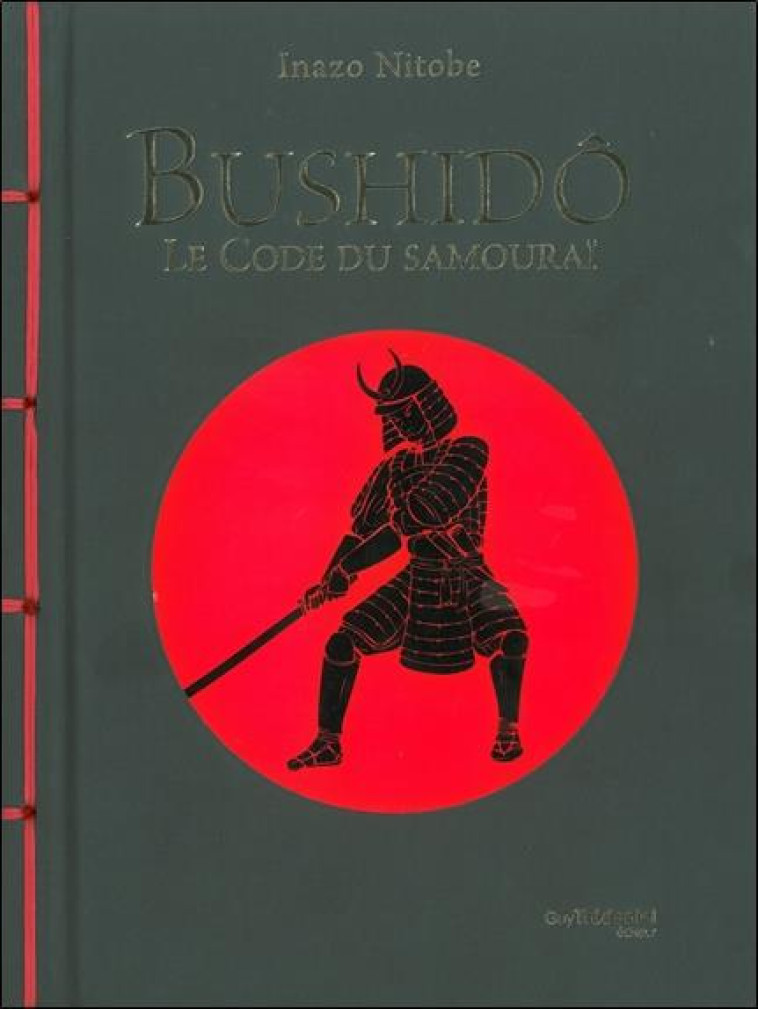 BUSHIDO  -  LE CODE DU SAMOURAI - Nitobe Inazo - G. Trédaniel