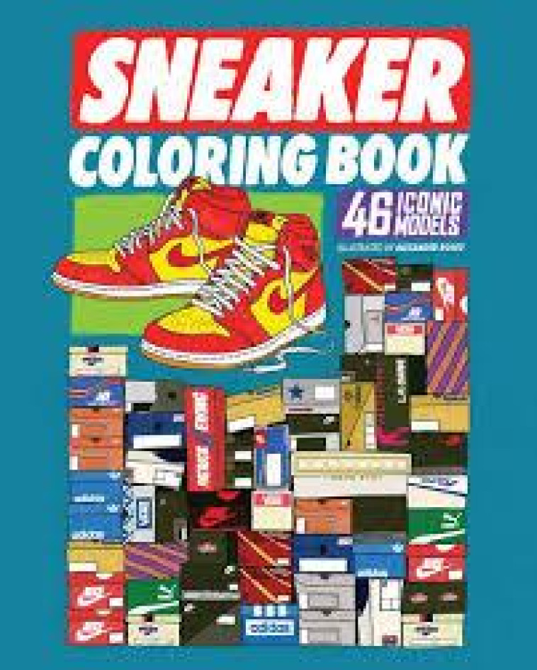 SNEAKER COLORING BOOK /ANGLAIS - ROSSO ALEXANDER - NC