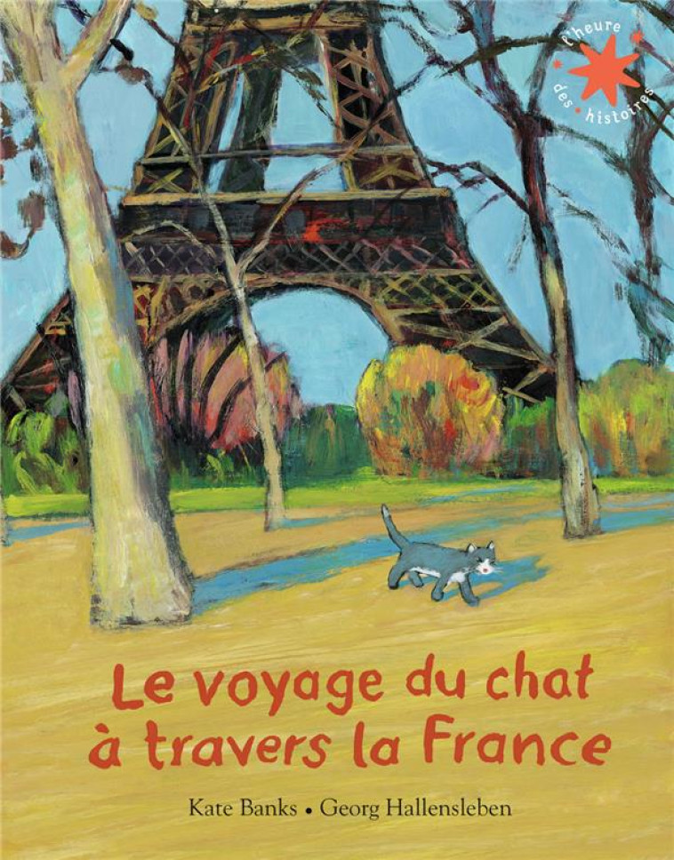 LE VOYAGE DU CHAT A TRAVERS LA FRANCE - BANKS/HALLENSLEBEN - GALLIMARD