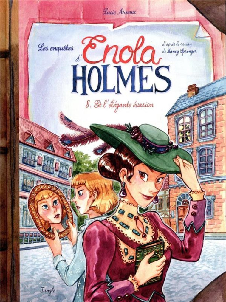 LES ENQUETES D-ENOLA HOLMES - TOME 8 ET L-ELEGANTE EVASION - ARNOUX/SPRINGER - CASTERMAN