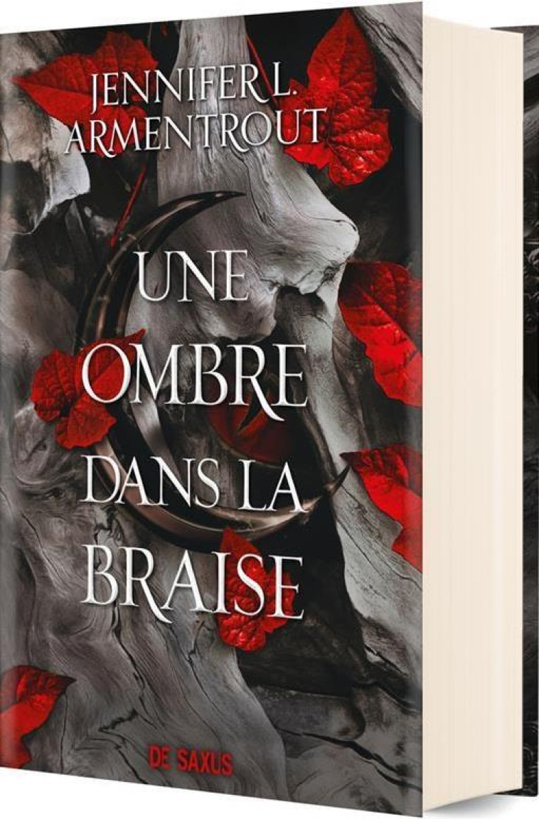 UNE OMBRE DANS LA BRAISE (RELIE COLLECTOR) - TOME 01 - ARMENTROUT J L. - DE SAXUS