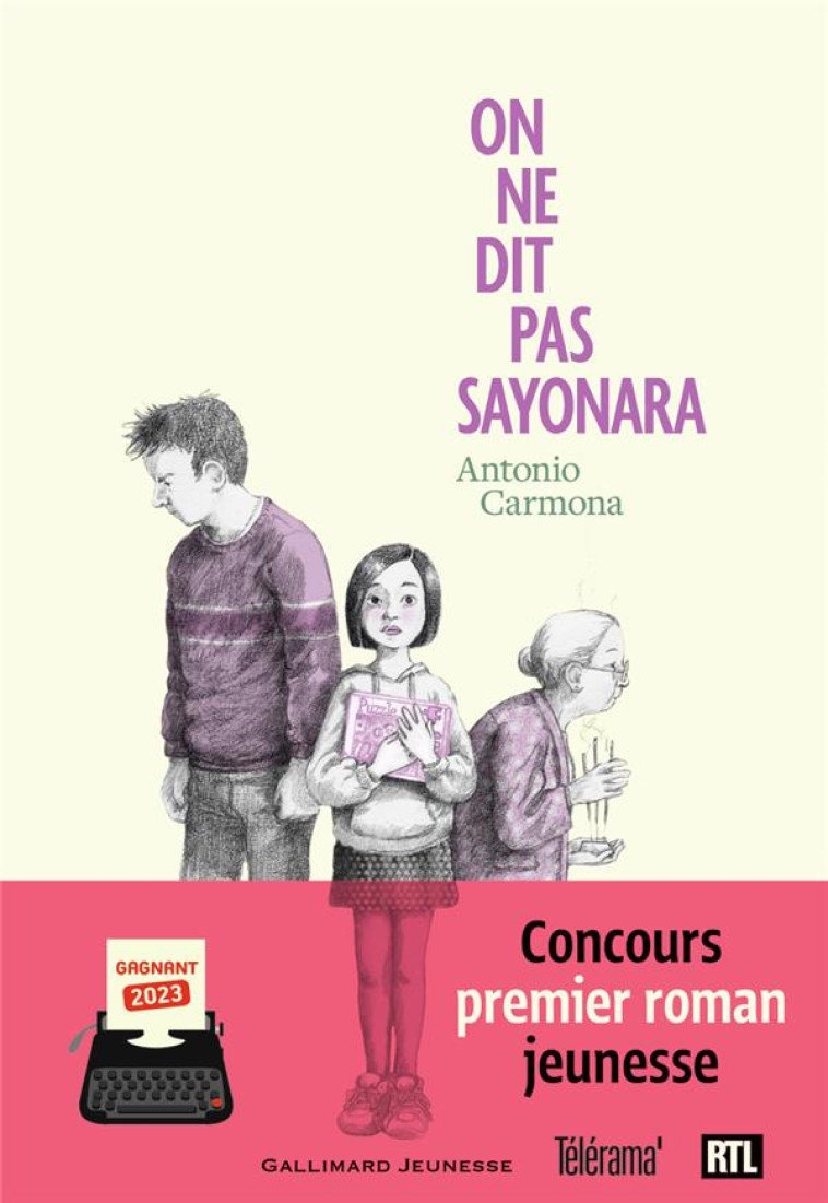 ON NE DIT PAS SAYONARA - CARMONA ANTONIO - GALLIMARD