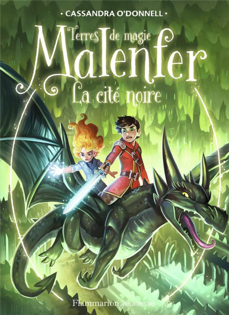 MALENFER - MALENFER - VOL07 - LA CITE NOIRE - O-DONNELL/FLEURY - FLAMMARION