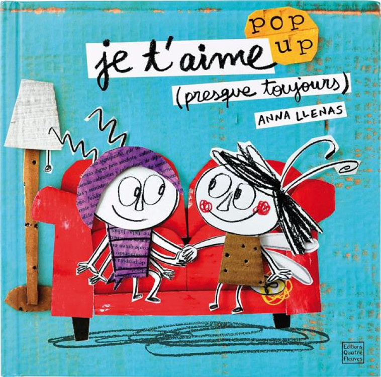 JE T-AIME (PRESQUE TOUJOURS) - LLENAS ANNA - Quatre Fleuves