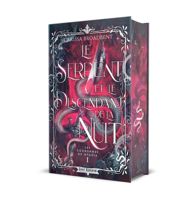 LES COURONNES DE NYAXIA TOME 1 : LE SERPENT ET LE DESCENDANT DE LA NUIT - BROADBENT, CARISSA - REINES-BEAUX