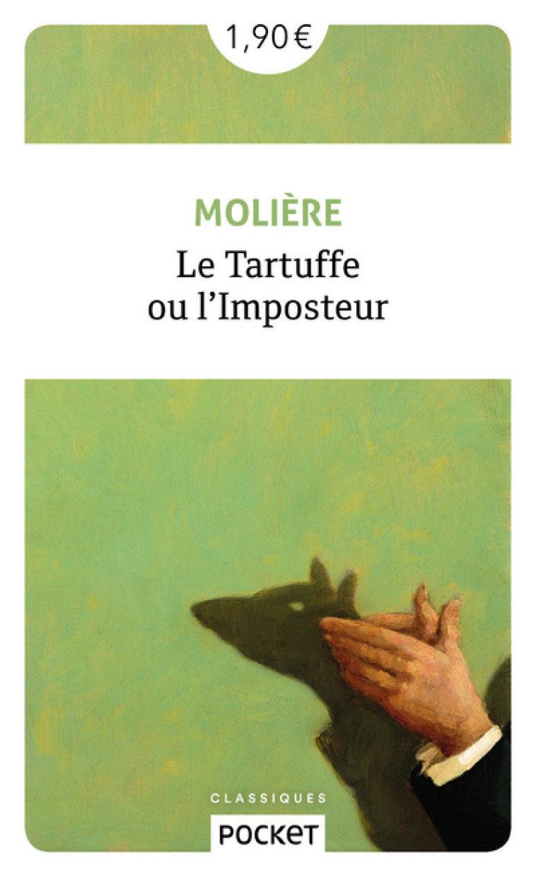 LE TARTUFFE OU L-IMPOSTEUR -  Molière - POCKET