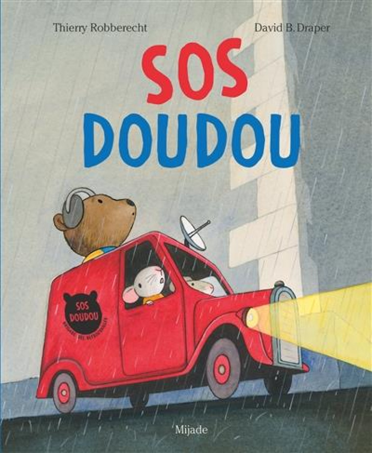 SOS DOUDOU - DRAPPER/ROBBERECHT - MIJADE