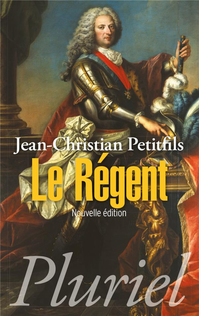 LE REGENT - PETITFILS, JEAN-CHRISTIAN - Pluriel