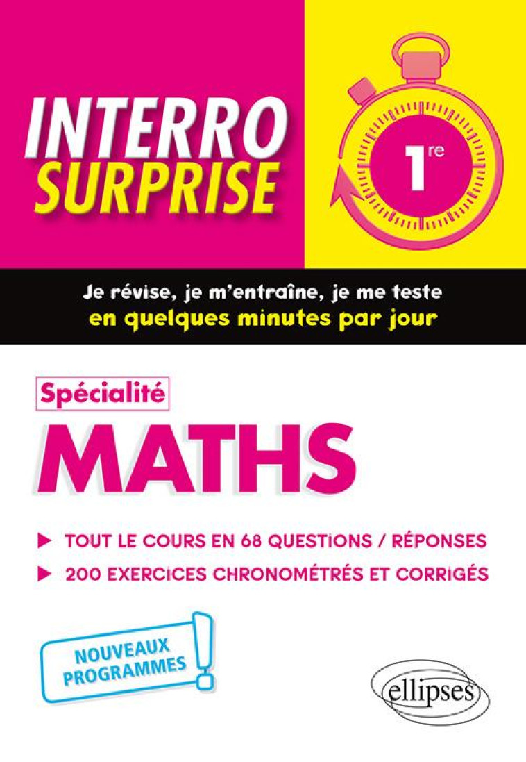 INTERRO SURPRISE : SPECIALITE MATHS  -  1RE  -  NOUVEAUX PROGRAMMES - RADANNE, MICHEL - ELLIPSES MARKET