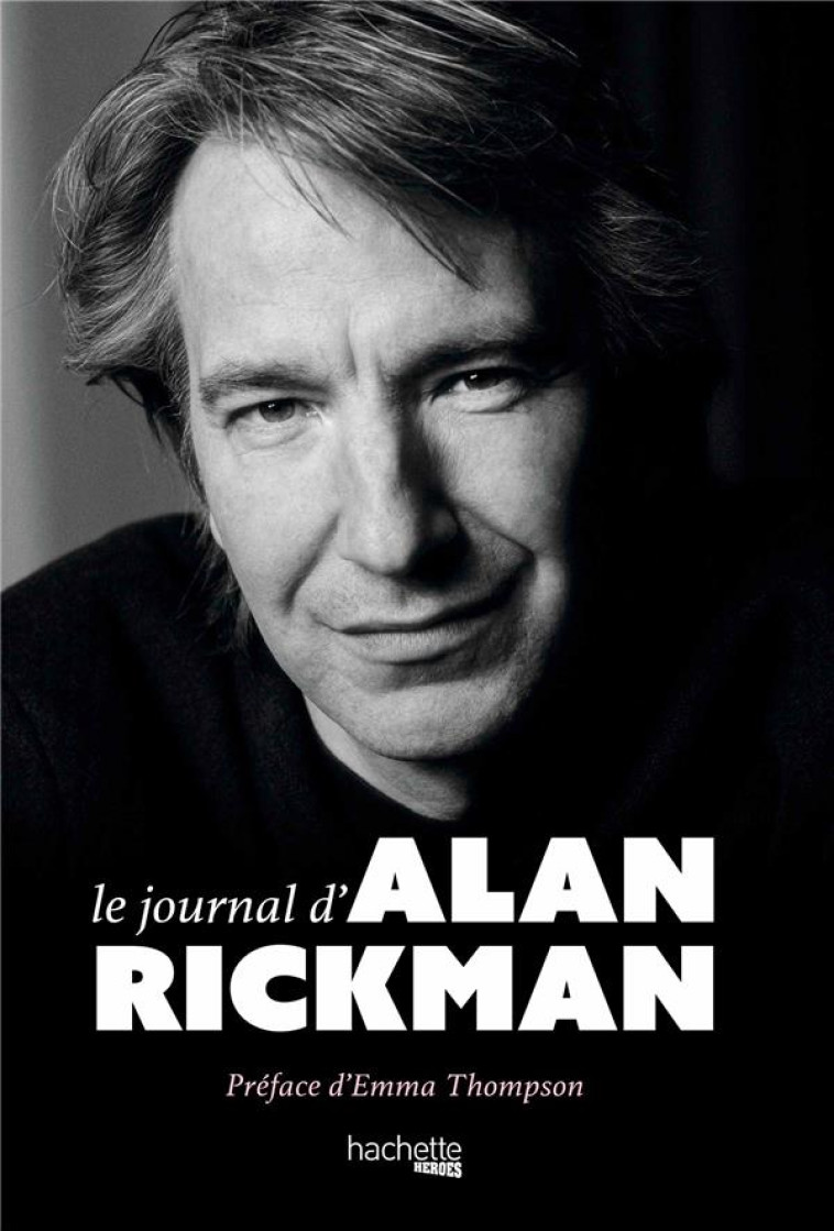 LE JOURNAL D-ALAN RICKMAN - RICKMAN ALAN - HACHETTE