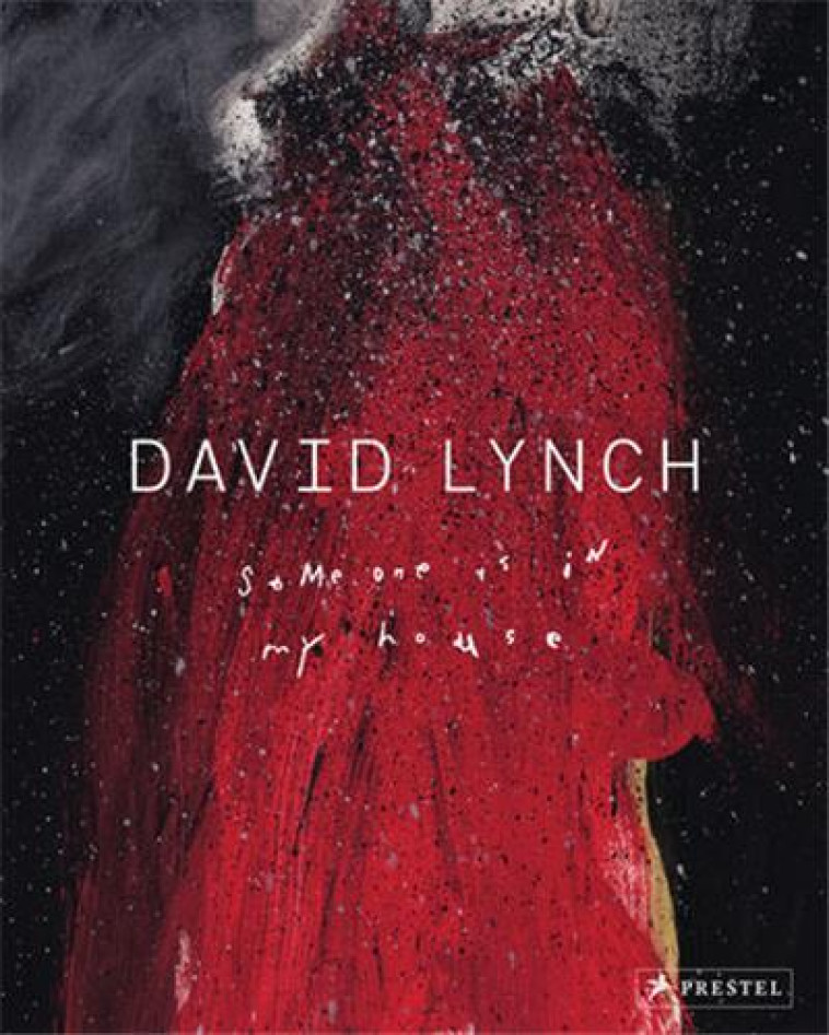 DAVID LYNCH SOMEONE IS IN MY HOUSE (PAPERBACK) - MCKENNA KRISTINE/HUI - NC