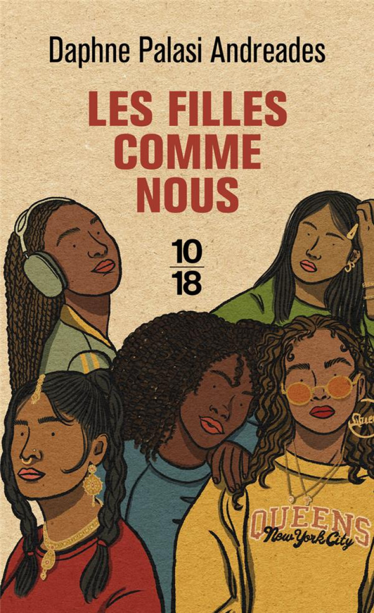 LES FILLES COMME NOUS - PALASI ANDREADES D. - 10 X 18