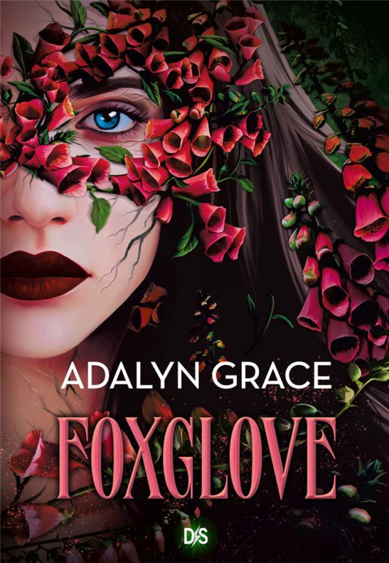 FOXGLOVE (BROCHE) - TOME 02 - GRACE ADALYN - DE SAXUS