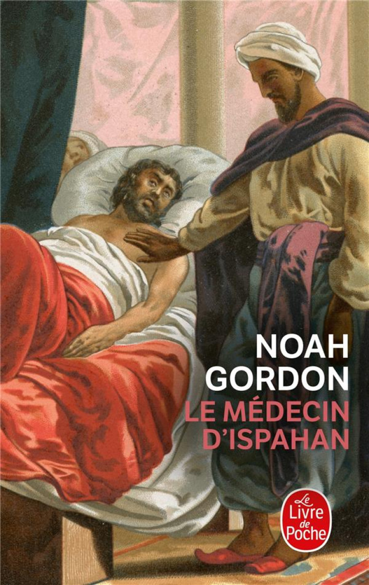 LE MEDECIN D'ISPAHAN - GORDON, NOAH - LGF/Livre de Poche