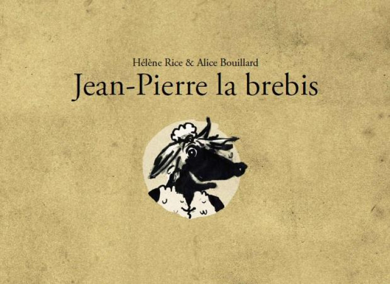 KAMISHIBAI - JEAN-PIERRE LA BREBIS (SOUS BLISTER) - RICE H / BOUILLARD A - ANE BATE