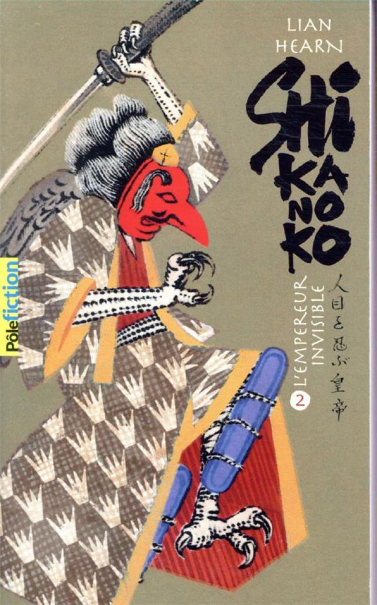 SHIKANOKO - VOL02 - LIVRES 3 ET 4-L-EMPEREUR INVISIBLE - HEARN LIAN - GALLIMARD