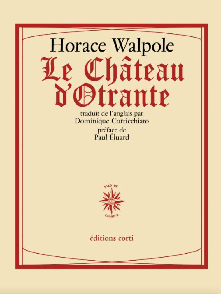 LE CHATEAU D-OTRANTE - WALPOLE HORACE - CORTI