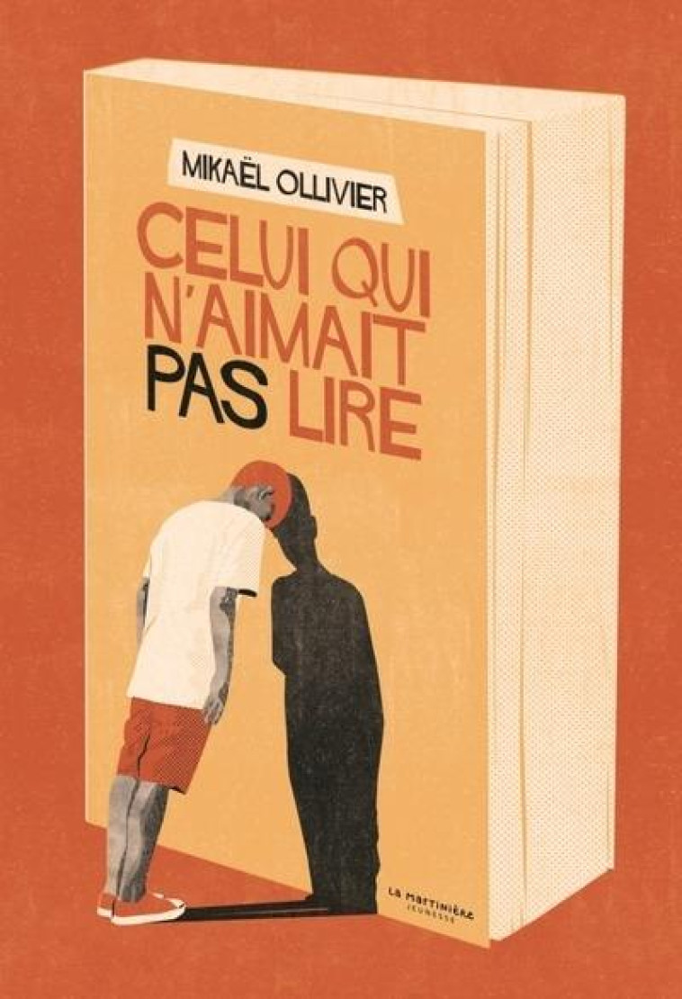 CELUI QUI N-AIMAIT PAS LIRE - OLLIVIER MIKAEL - MARTINIERE BL