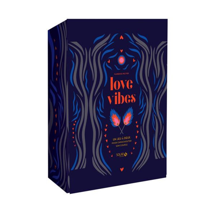 LOVE VIBES - UN JEU A DEUX POUR CHOUCHOUTER SON COUPLE - PELTIER FLORENCE - SOLAR