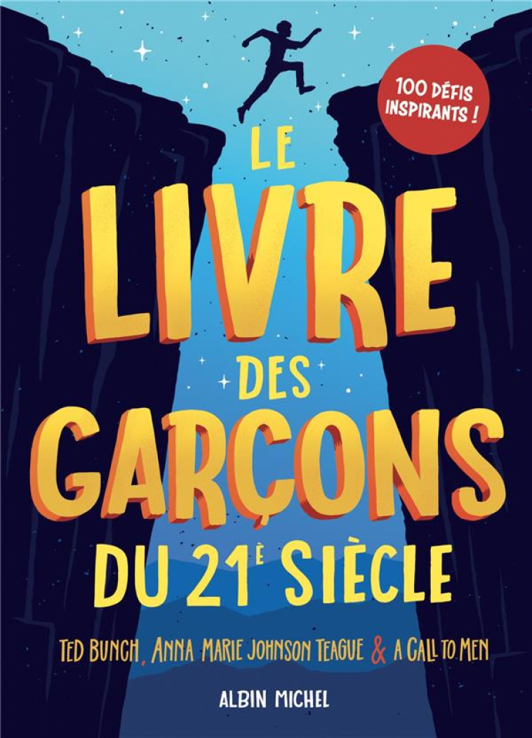 LE LIVRE DES GARCONS DU 21E SIECLE - BUNCH/JOHNSON TEAGUE - ALBIN MICHEL