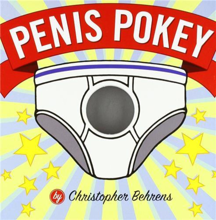 PENIS POKEY - BEHRENS, CHRISTOPHER - NC