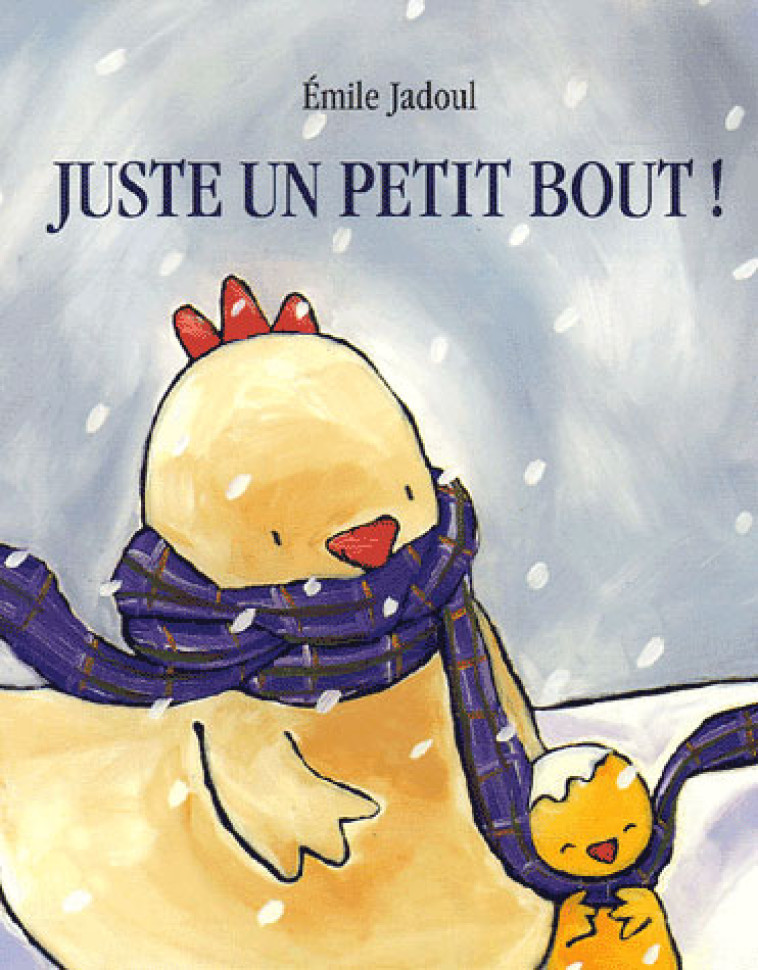 JUSTE UN PETIT BOUT - JADOUL EMILE - EDL