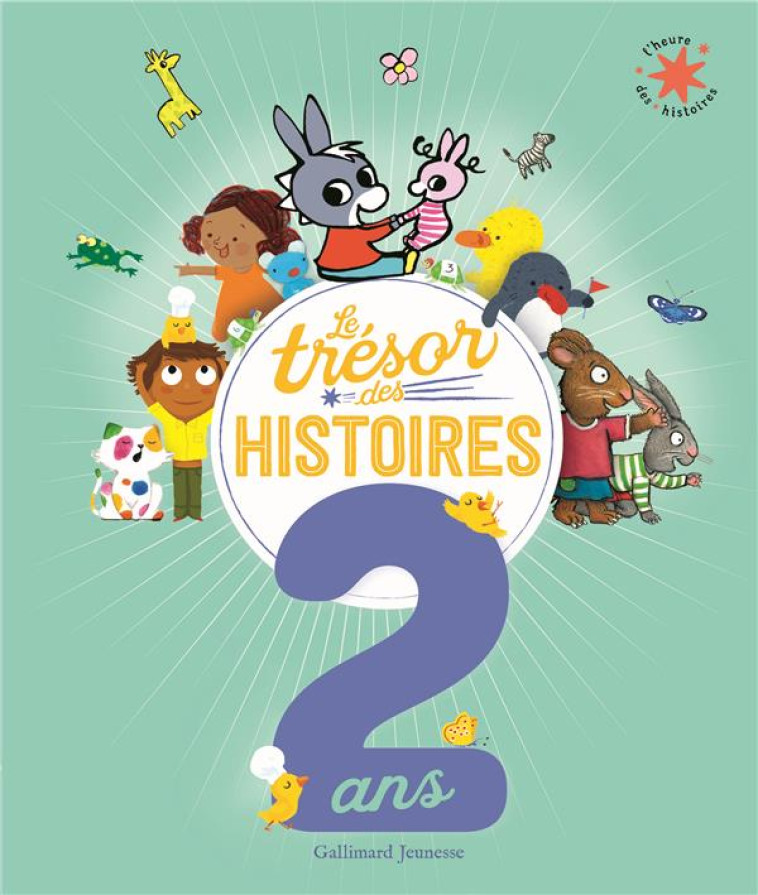 LE TRESOR DES HISTOIRES - 2 ANS - COLLECTIF - GALLIMARD