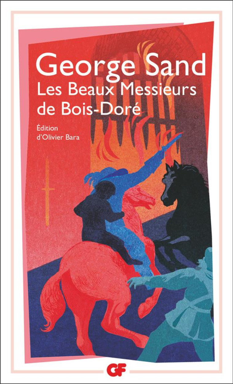 LES BEAUX MESSIEURS DE BOIS-DORE - SAND GEORGE - FLAMMARION