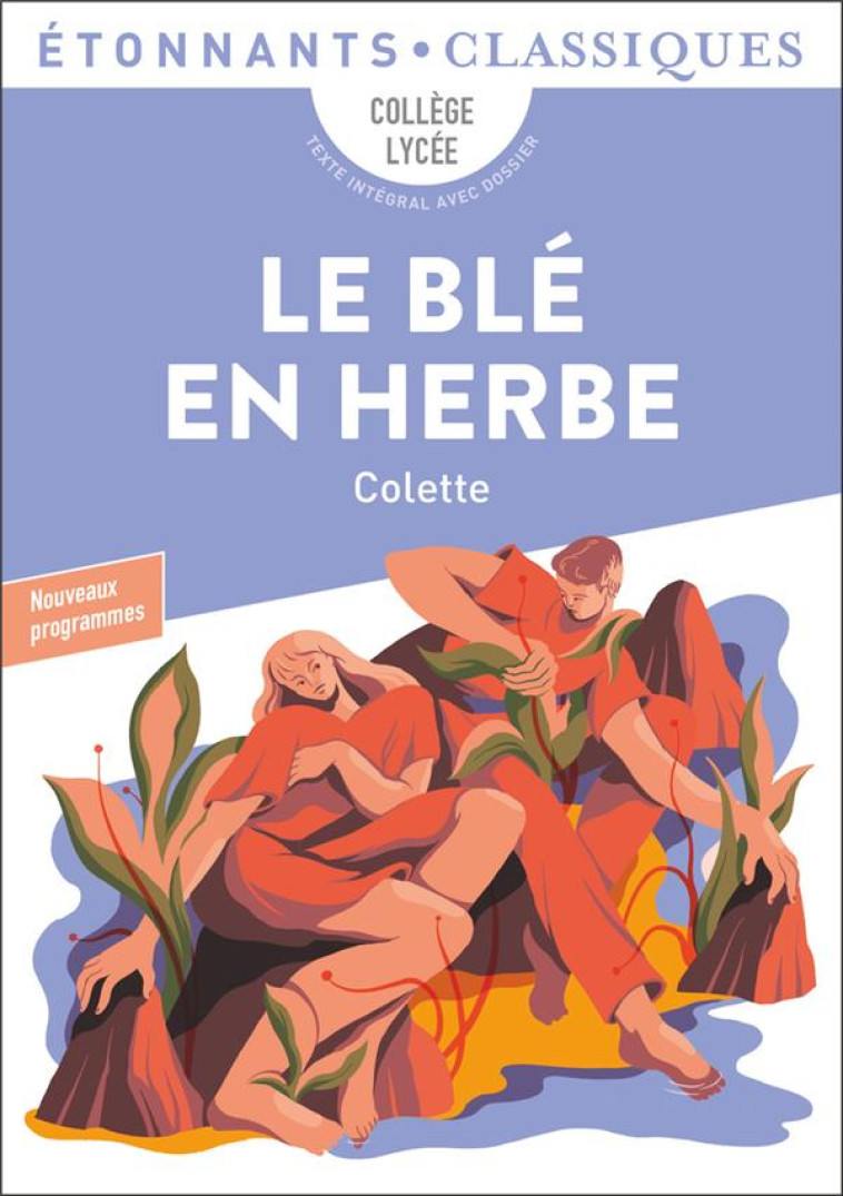 LE BLE EN HERBE - COLETTE - FLAMMARION