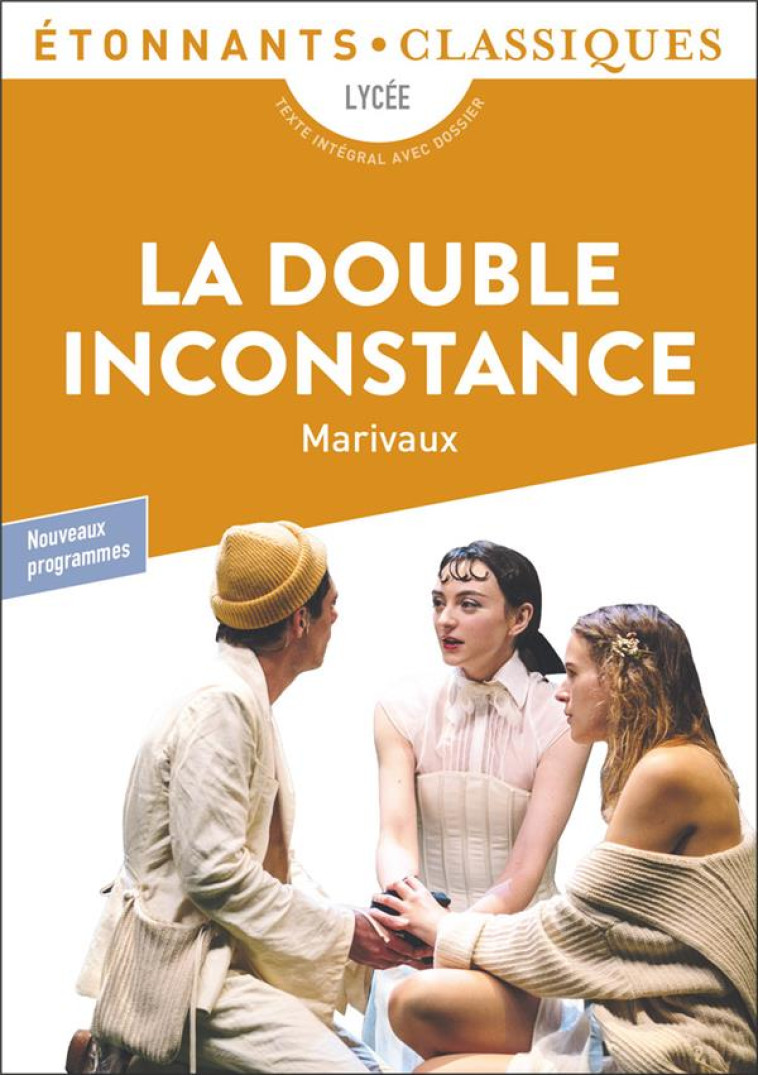 LA DOUBLE INCONSTANCE - MARIVAUX - FLAMMARION