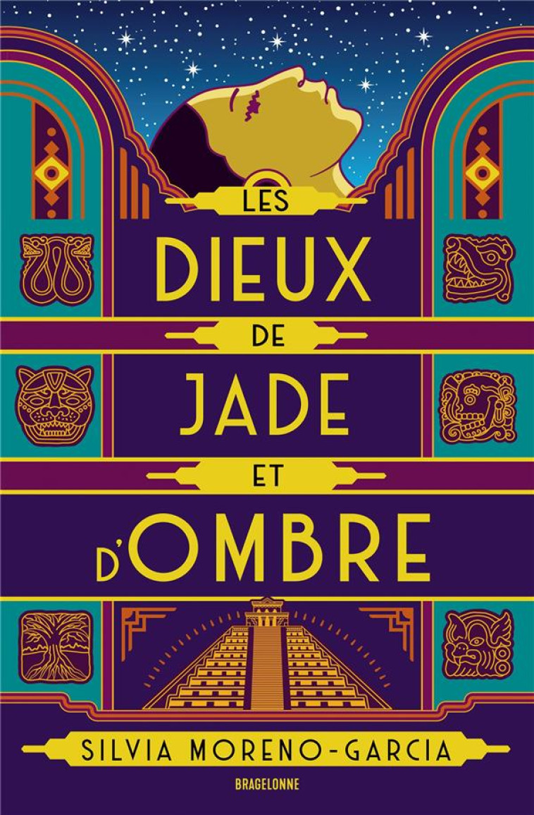 LES DIEUX DE JADE ET D-OMBRE - MORENO-GARCIA SILVIA - BRAGELONNE