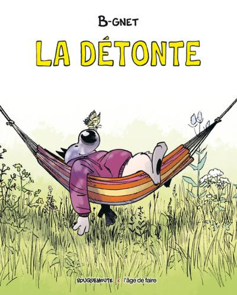 LA DETONTE - B-GNET - ROUQUEMOUTE