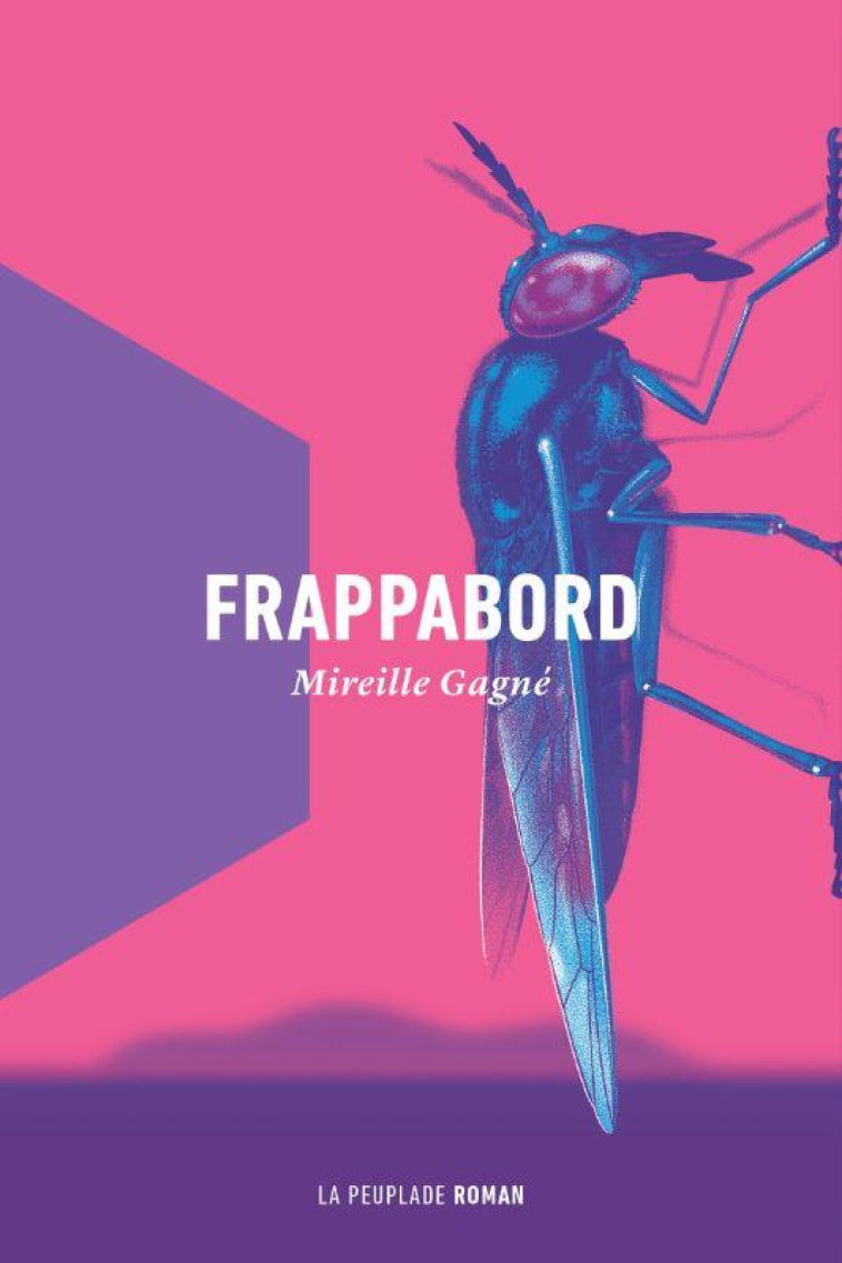 FRAPPABORD - GAGNE - LA PEUPLADE