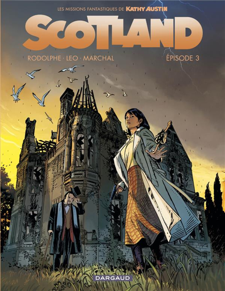 SCOTLAND - T03 - EPISODE 3 - MARCHAL BERTRAND/LEO - DARGAUD